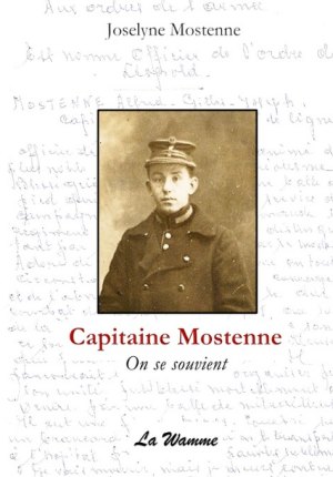Capitaine Mostenne, on se souvient